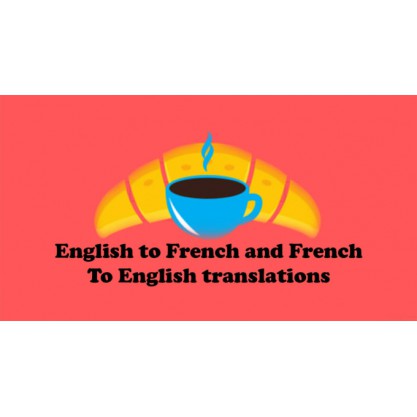 provide an awesome english to french or french to english translation