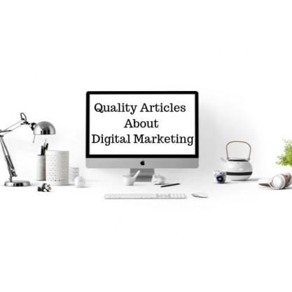 write a quality article about digital marketing in 24 hours